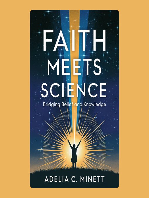 Title details for Faith Meets Science by Adelia C. Minett - Available